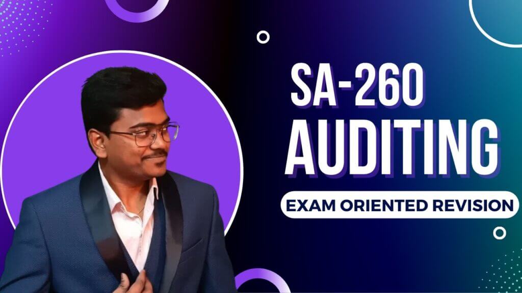 SA 260 Communicating with those charged with governance Auditing standards by CA Balakrishna.